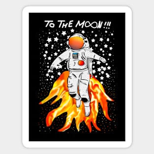 To The Moon !!!! Magnet